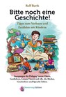 Bitte noch eine Geschichte! - Rolf Barth - 9783927002111