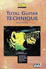 Total Guitar Technique - Peter Fischer - 9783927190153