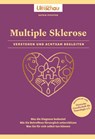 Apotheken Umschau: Multiple Sklerose. Verstehen und achtsam begleiten - Katrin Neumann - 9783927216952
