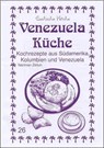 Venezuela Küche - Nariman Zeitun - 9783927459748