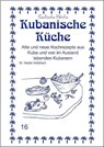 Kubanische Küche - Mohamad Nader Asfahani - 9783927459847