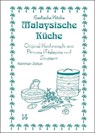 Malaysische Küche - Nariman Zeitun - 9783927459861
