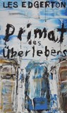 Primat des Überlebens - Les Edgerton - 9783927734944