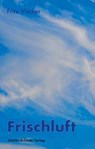 Frischluft - Fritz Vischer - 9783927795983