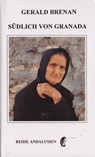 Südlich von Granada - Gerald Brenan - 9783928172516