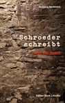 Schroeder schreibt - Wolfgang Bachmann - 9783928249874