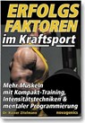 Erfolgsfaktoren im Kraftsport - Rainer Zitelmann - 9783929002522
