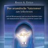 Das aramäische Vaterunser. CD -  - 9783929345261