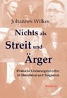 Nichts als Streit und Ärger - WILKES,  Johannes - 9783929386615