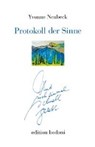 Protokoll der Sinne - NEUBECK,  Yvonne - 9783929390766