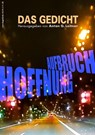 Das Gedicht. Zeitschrift /Jahrbuch für Lyrik, Essay und Kritik / Hoffnung & Aufbruch - Anton G. Leitner - 9783929433876