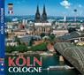 KÖLN / Cologne - Metropole am Rhein - Max L Schwering - 9783929932256