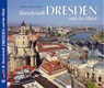 DRESDEN - Barockstadt Dresden und das Elbtal - Christine von Brühl - 9783929932676