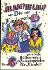 Alaaf! Helau! Die Kinderschau - Regina Ebert - 9783930685080