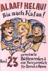 Alaaf! Helau! Bis nach Kalau! - Regina Ebert ; Beate Dietz ; Winfried Schwalbach ; Angela Richter - 9783930685295