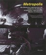 Metropolis - Wolfgang Jacobsen ; Werner Sudendorf - 9783930698851