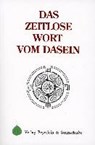 Das zeitlose Wort vom Dasein - HECKER,  Hellmuth - 9783931095208