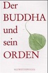 Der Buddha und sein Orden - Fritz Schäfer ; Raimund Beyerlein - 9783931095222