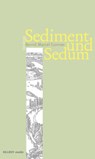 Sediment und Sedum - Bernd Marcel Gonner - 9783931140700