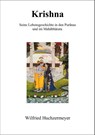 Krishna - Seine Lebensgeschichte in den Puranas und im Mahabharata - Wilfried Huchzermeyer - 9783931172541