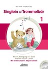 Singlein und der Trommelbär - Band 1 (inkl. Musik-CD) - Karin Schuh ; Anette Maniscalco - 9783931862497