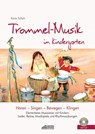 Trommel-Musik im Kindergarten - Karin Schuh - 9783931862763