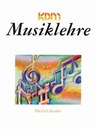 Musiklehre - Dietrich Kessler - 9783932051456
