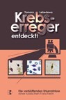 Krebserreger entdeckt! - Tamara Lebedewa - 9783932130441