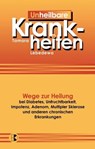 Un-Heilbare Krankheiten - Tamara Lebedewa - 9783932130458