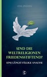 Sind die Weltreligionen friedensstiftend - Vera Zingsem - 9783932130748