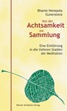 Von der Achtsamkeit zur Sammlung - Mahathera H. Gunaratana - 9783932337789