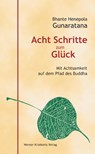 Acht Schritte zum Glück - Bhante Henepola Gunaratana - 9783932337796