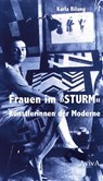 Frauen im "STURM" - Karla Bilang - 9783932338571