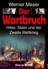 Der Wortbruch - Werner Maser - 9783932381065