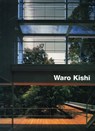 Waro Kishi - Hiroshi Watanabe - 9783932565151