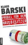Prügel für den Hausbesitzer - Klaus Barski ; Nils A. Werner - 9783932927522