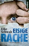 Eisige Rache - Elke Schwab ; Nils A. Werner - 9783932927720