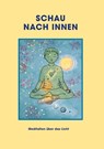 Schau nach innen! - Sathya Sai Baba - 9783932957895