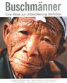 Buschmänner - Rolf Frei ; Tonio Passlick ; Oliver Mayerle - 9783933117212
