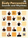 BODY PERCUSSION SOUNDS AND RHYTHMS - RICHARD FLIZ - 9783933136114