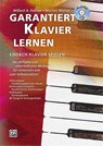Garantiert Klavier lernen - Morton Manus ; Willard A. Palmer - 9783933136626