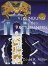 Verbindung mit den Arcturianern - David K. Miller - 9783933470218