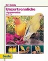 Ihr Hobby Unzertrennliche Agaporniden - Stefan Luft - 9783933646132