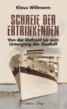 Schreie der Ertrinkenden - Klaus Willmann - 9783933708977