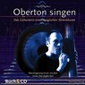 Oberton singen. Mit CD-ROM - Wolfgang Saus - 9783933825360