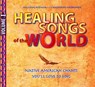 Healing Songs of the World -  - 9783933825926