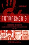 Totmacher 5 - Gerd Frank - 9783934277571