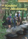 Mit Kindern auf dem Jakobsweg - Frank Rose - 9783934291843