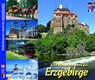 Entdeckungsreise durch das Erzgebirge - Horst Ziethen - 9783934328372