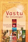 Vastu für Einsteiger - Marcus Schmieke - 9783934647541